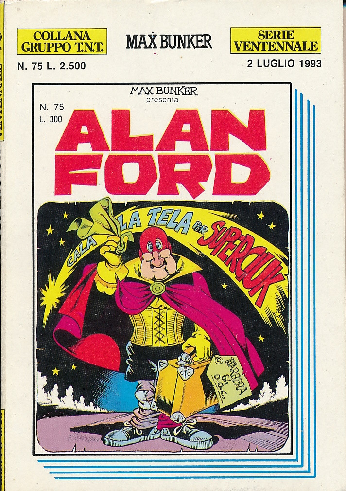 Couverture de Alan Ford (Serie ventennale) -75- Cala la tela per Superciuk