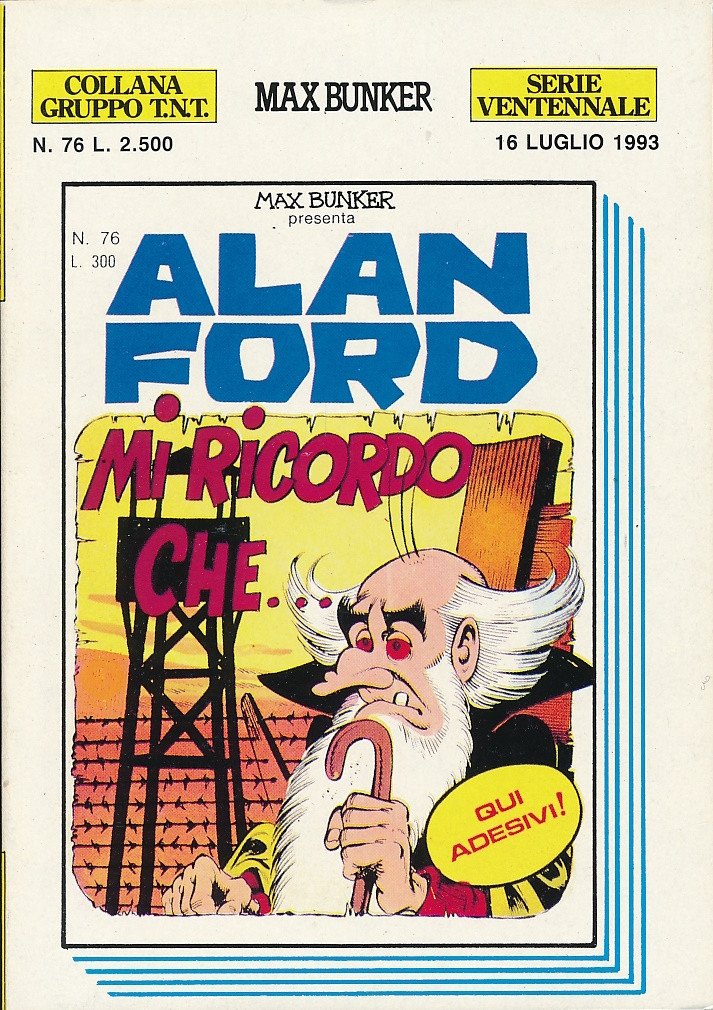 Couverture de Alan Ford (Serie ventennale) -76- Mo ricordo che...