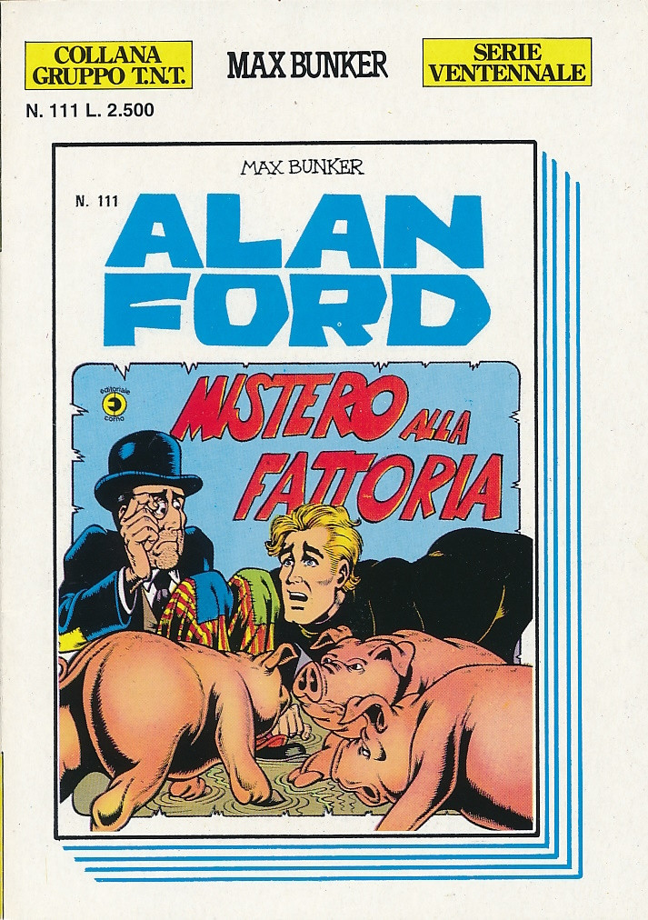 Couverture de Alan Ford (Serie ventennale) -111- Mistero alla fattoria