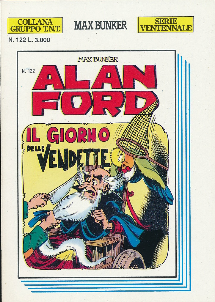 Couverture de Alan Ford (Serie ventennale) -122- Il giorno delle vendette