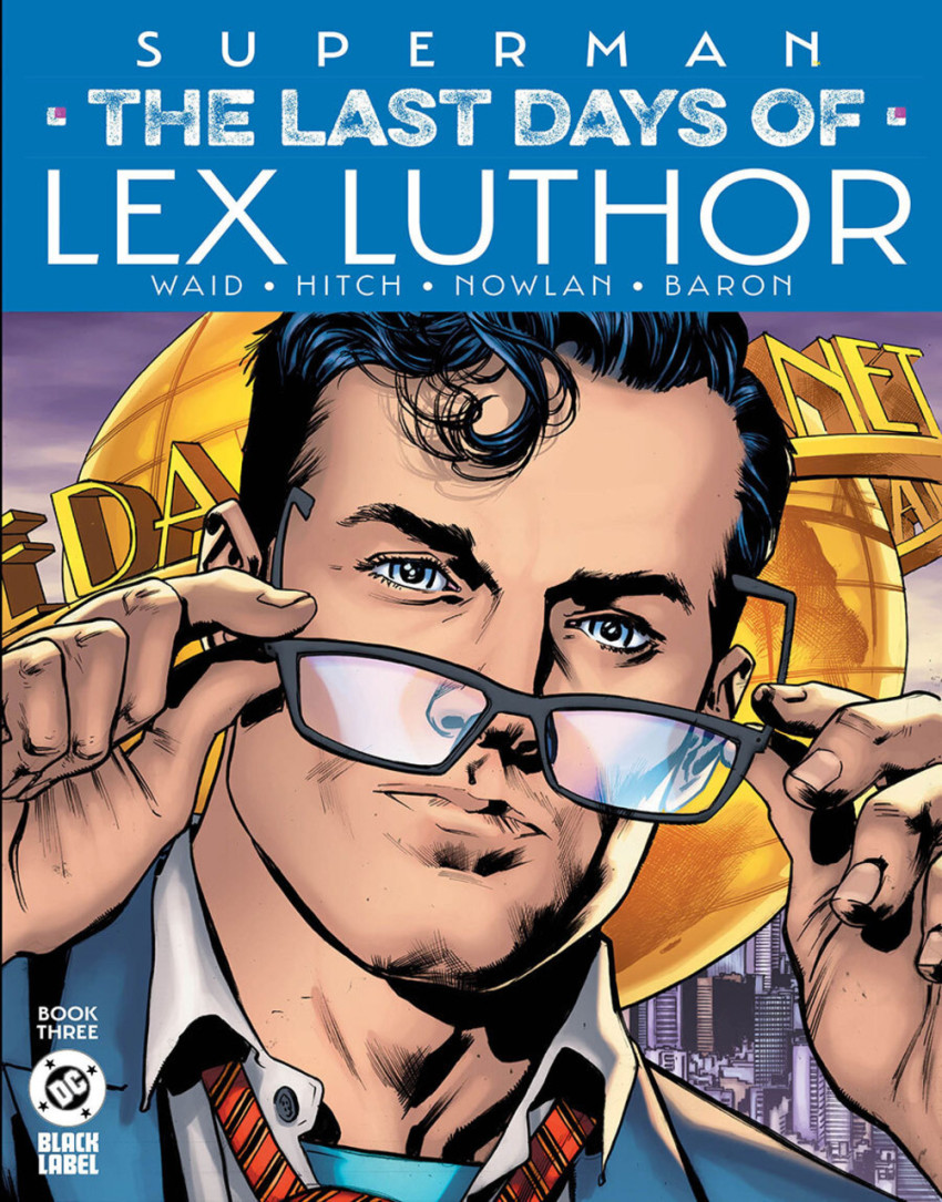 Couverture de Superman: The Last Days of Lex Luthor (2023) -3- Book Three