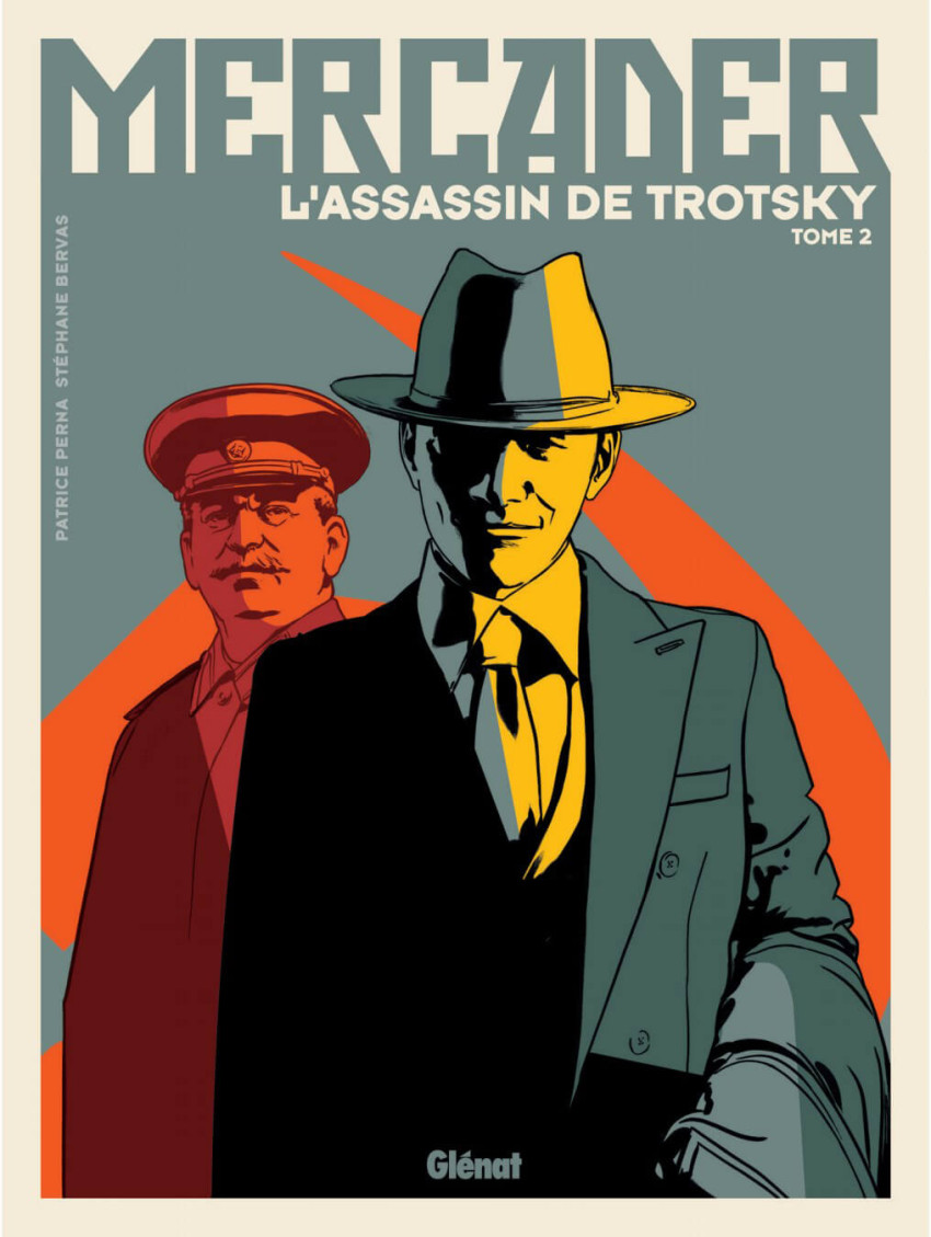 Couverture de Mercader, l'assassin de Trotsky -2- Tome 2