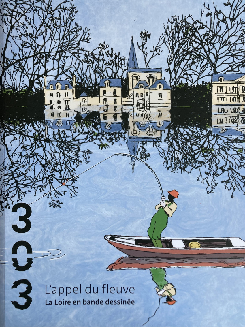 Couverture de L'appel du fleuve - L'appel du fleuve - La Loire en bande dessinée