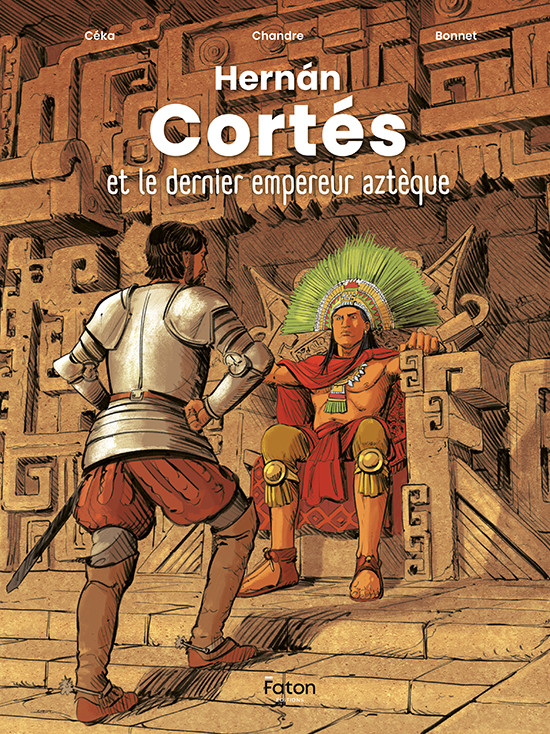 Couverture de Hernan Cortés et le Dernier Empereur Aztèque