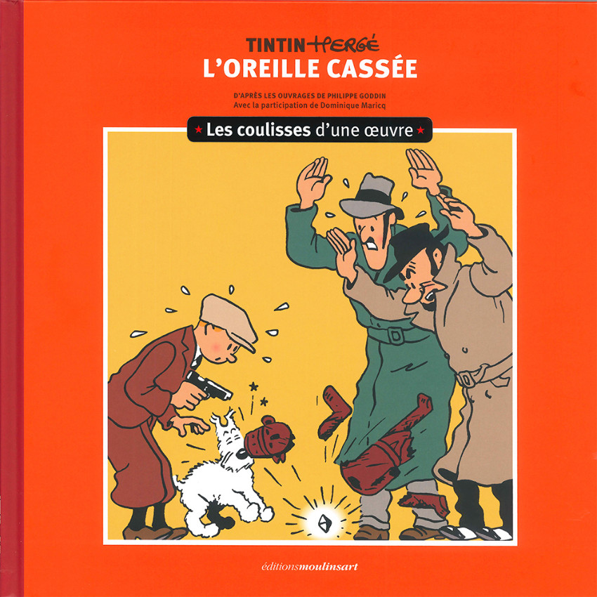 Couverture de Tintin (Les coulisses d'une œuvre) -6- L'Oreille Cassée