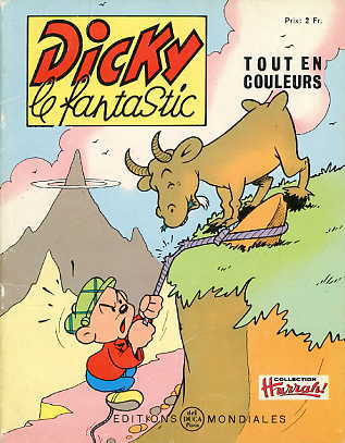 Couverture de Dicky le fantastic (2e Série - tout en couleurs) -25- Alpiniste